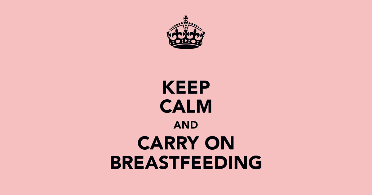 Poster that says Keep Calm and Carry On Breastfeeding